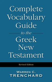 Cover of Complete Vocabulary Guide to the Greek New Testament
