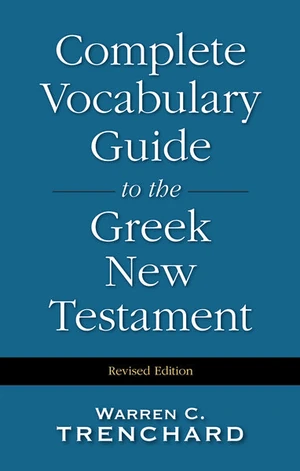 Cover of Complete Vocabulary Guide to the Greek New Testament