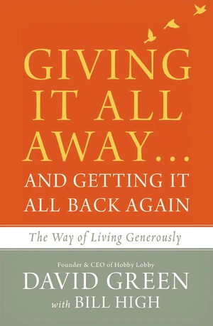 Cover of Giving It All Away…and Getting It All Back Again