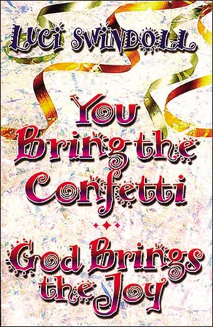 Cover of You Bring the Confetti