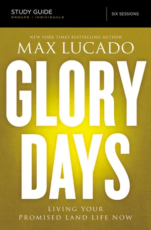 Cover of Glory Days Bible Study Guide