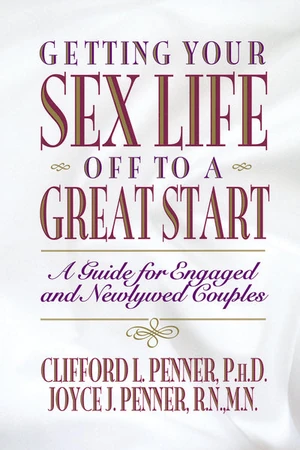 Cover of Getting Your Sex Life Off to a Great Start