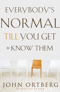 Cover of Everybody's Normal Till You Get to Know Them