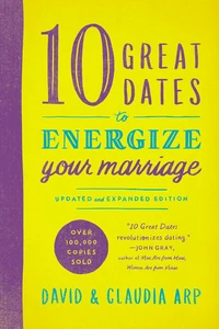 Cover of 10 Great Dates to Energize Your Marriage