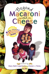 Cover of Beyond Macaroni and Cheese
