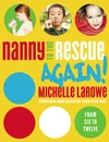 Cover of Nanny to the Rescue Again!