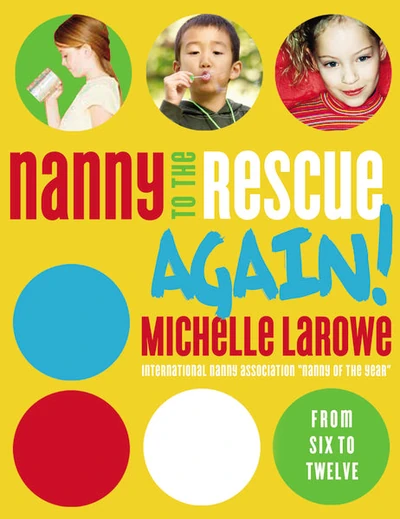 Cover of Nanny to the Rescue Again!