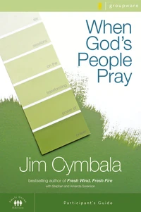 Cover of When God's People Pray Bible Study Participant's Guide