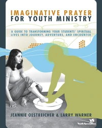 Cover of Imaginative Prayer for Youth Ministry