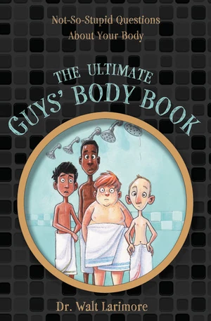 Cover of The Ultimate Guys' Body Book
