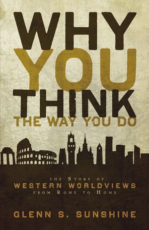 Cover of Why You Think the Way You Do