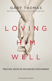 Cover of Loving Him Well