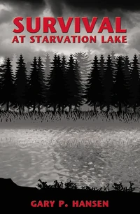 Cover of Survival at Starvation Lake