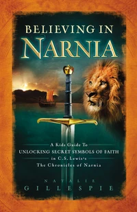 Cover of Believing in Narnia