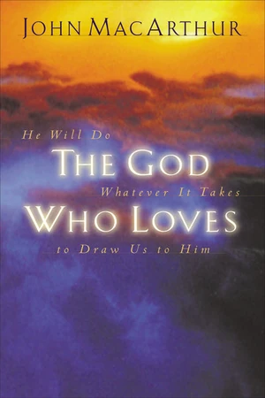 Cover of The God Who Loves