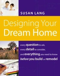 Cover of Designing Your Dream Home