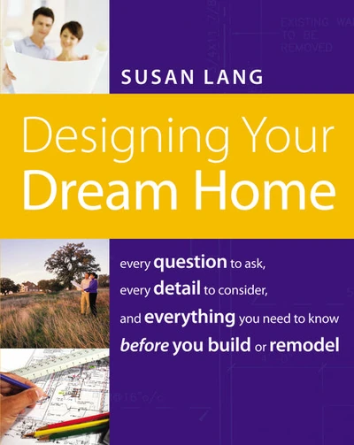 Cover of Designing Your Dream Home