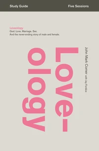 Cover of Loveology Bible Study Guide