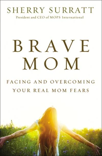 Cover of Brave Mom