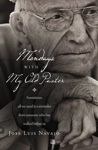 Cover of Mondays with My Old Pastor