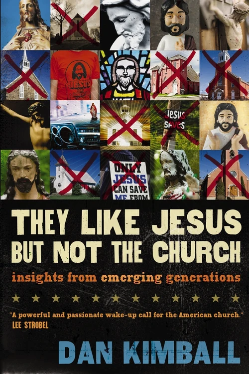 Cover of They Like Jesus but Not the Church