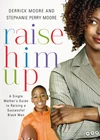 Cover of Raise Him Up