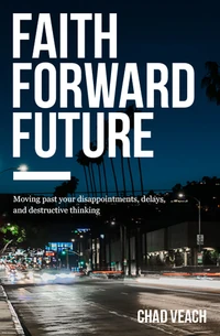 Cover of Faith Forward Future