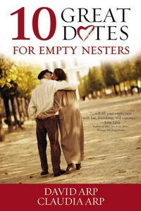 Cover of 10 Great Dates for Empty Nesters