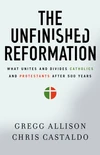 Cover of The Unfinished Reformation