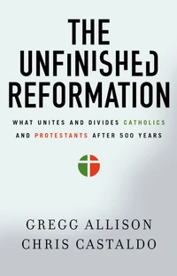 Cover of The Unfinished Reformation