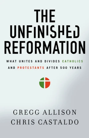 Cover of The Unfinished Reformation