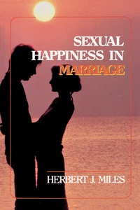 Cover of Sexual Happiness in Marriage, Revised Edition