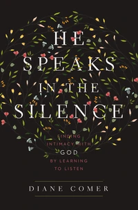 Cover of He Speaks in the Silence