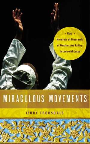 Cover of Miraculous Movements