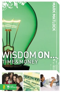 Cover of Wisdom On ... Time and Money