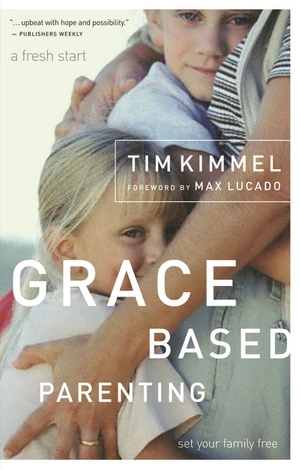 Cover of Grace-Based Parenting