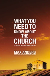 Cover of What You Need to Know About the Church