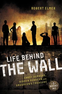 Cover of Life Behind the Wall