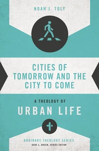 Cover of Cities of Tomorrow and the City to Come