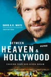 Cover of Between Heaven & Hollywood