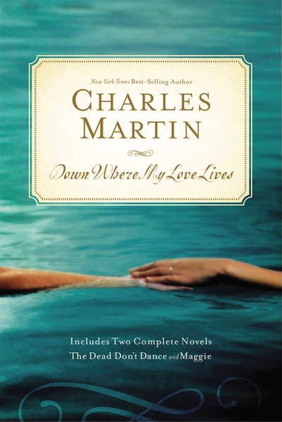 Cover of Down Where My Love Lives