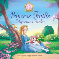Cover of Princess Faith's Mysterious Garden