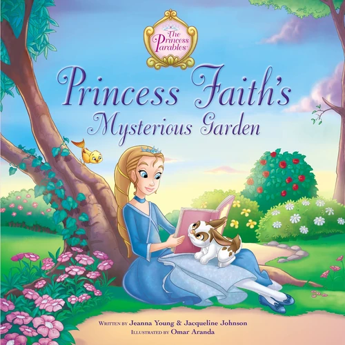 Cover of Princess Faith's Mysterious Garden