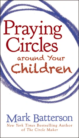 Cover of Praying Circles around Your Children