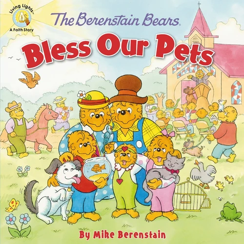 Cover of The Berenstain Bears Bless Our Pets
