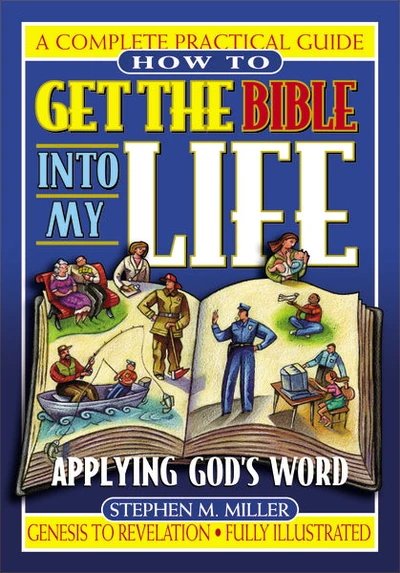 Cover of How To Get the Bible Into My Life