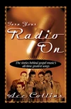 Cover of Turn Your Radio On