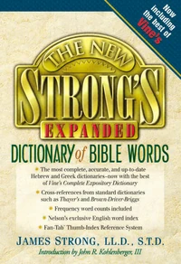 Cover of The New Strong's Expanded Dictionary of Bible Words