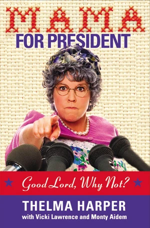 Cover of Mama for President
