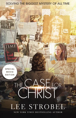 Cover of The Case for Christ Movie Edition